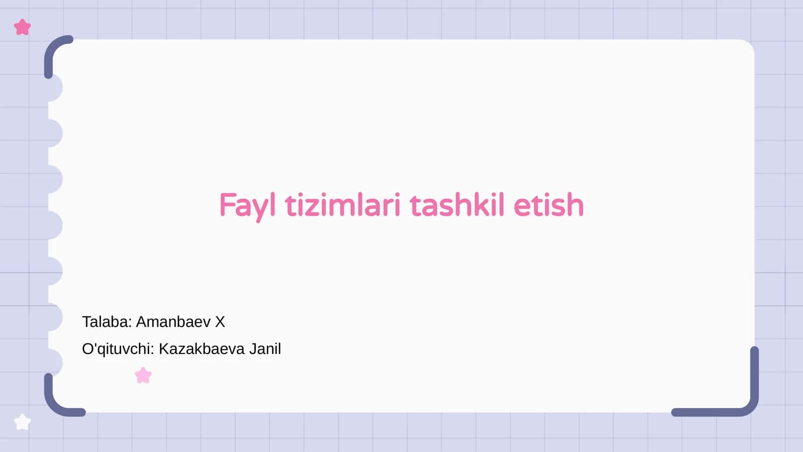 Fayl tizimlari tashkil etish