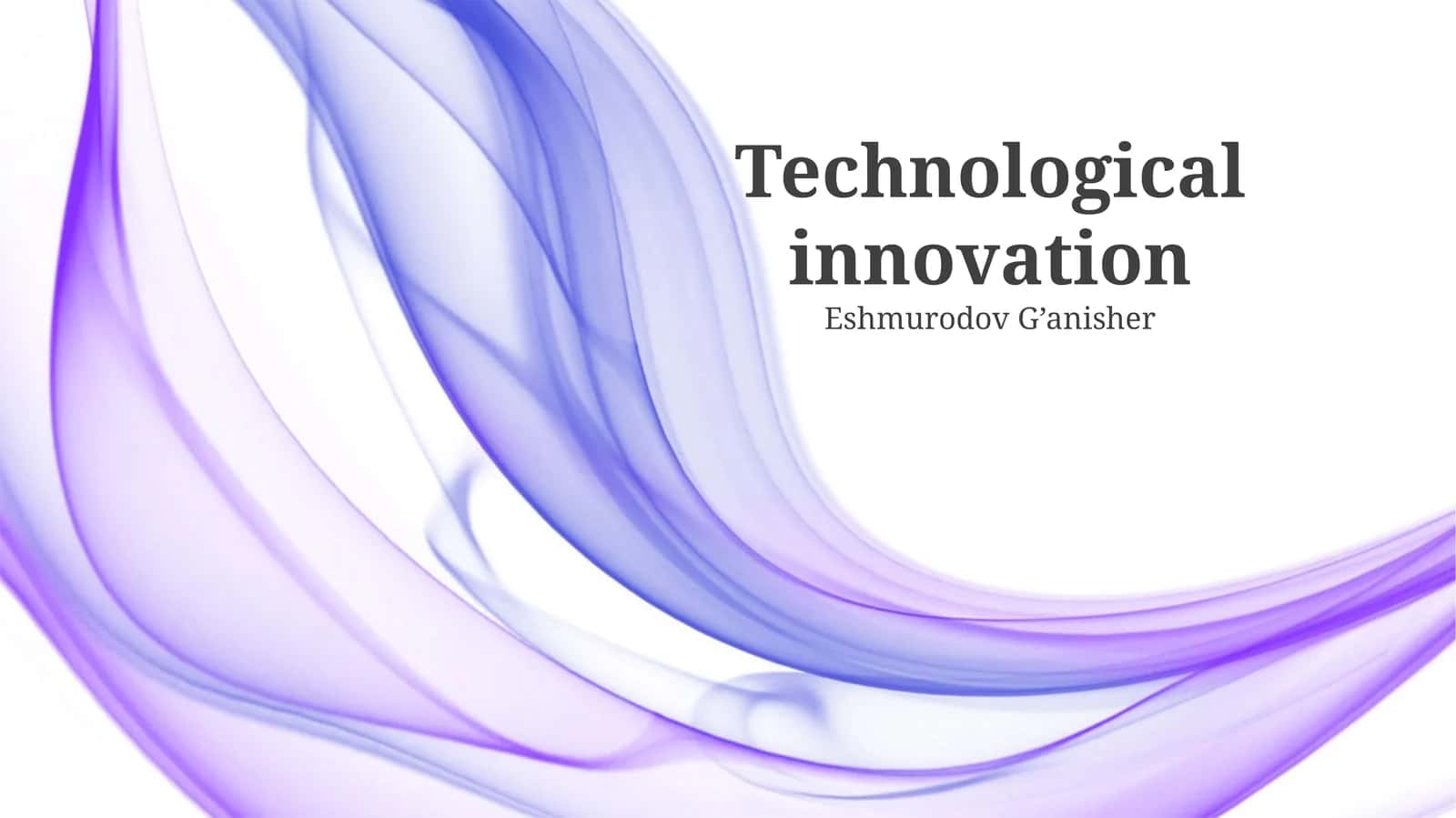 Technological innovation