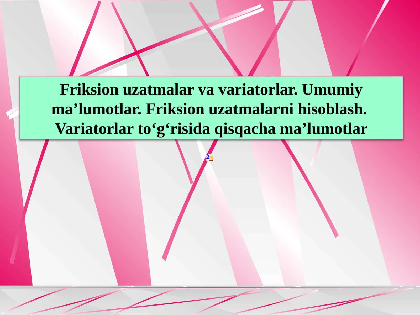 Friksion uzatmalar va variatorlar. Umumiy ma’lumotlar. Friksion uzatmalarni hisoblash. Variatorlar to‘g‘risida qisqacha ma’lumotlar