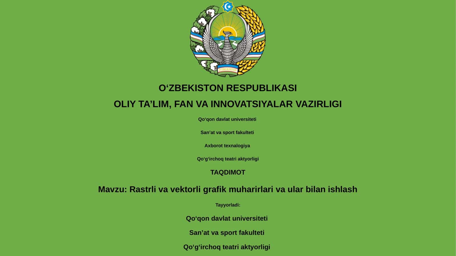 Rastrli va vektorli grafik muharirlari va ular bilan ishlash