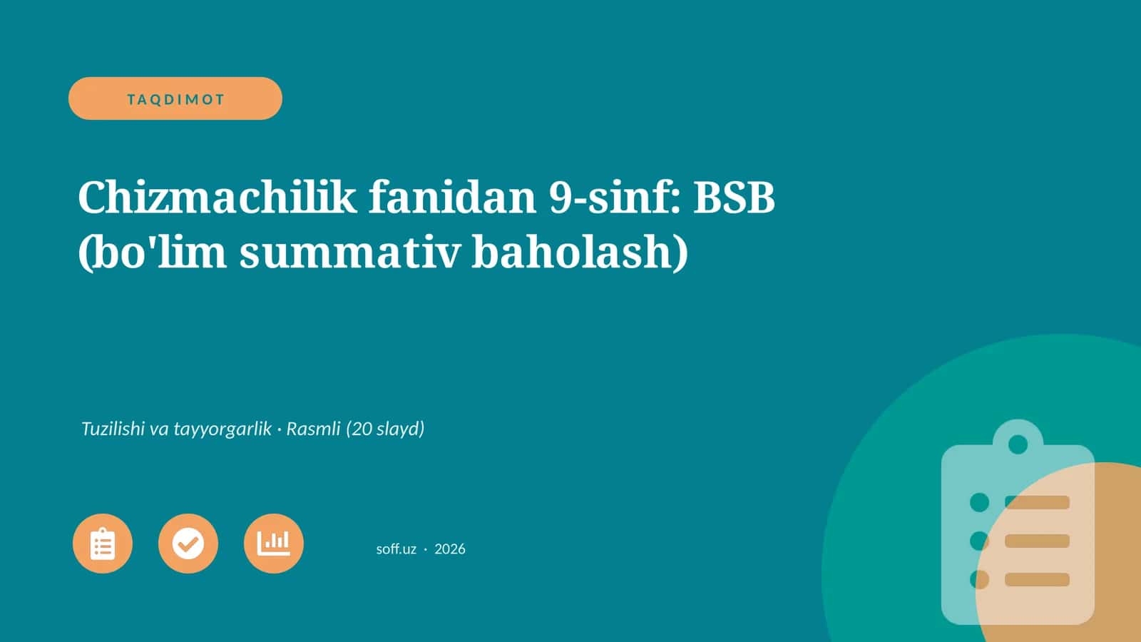 Chizmachilik fanidan 9-sinf: BSB (bo'lim summativ baholash)