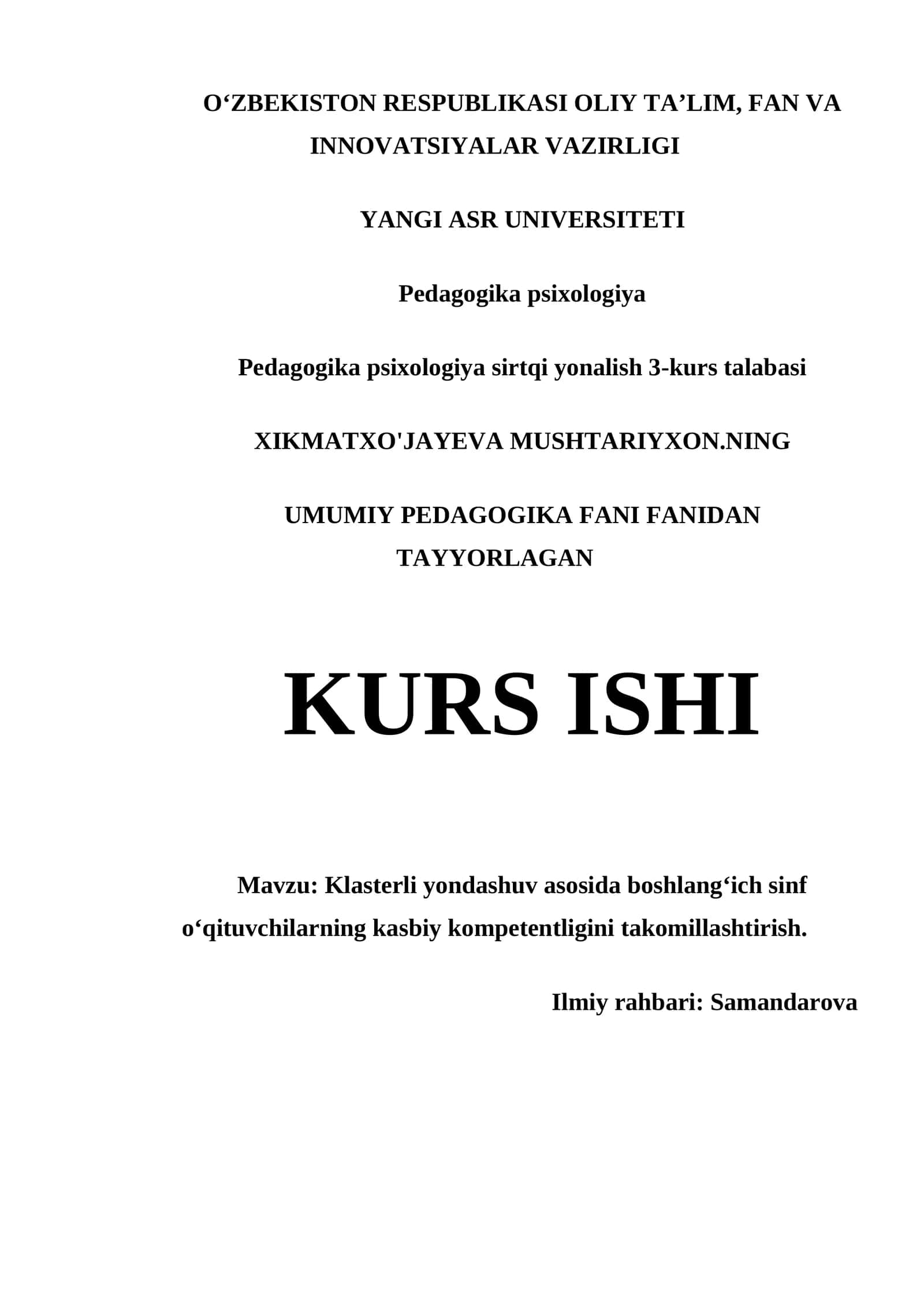 Klasterli yondashuv asosida boshlang‘ich sinf o‘qituvchilarning kasbiy kompetentligini takomillashtirish