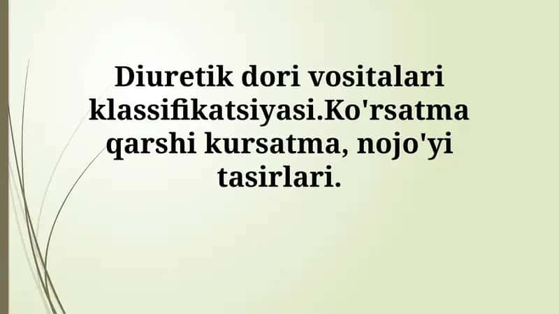 Diuretik dori vositalari klassifikatsiyasi