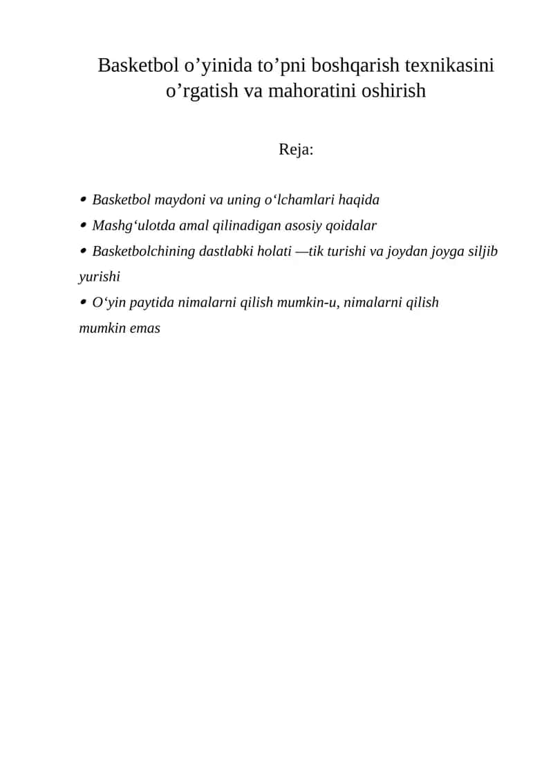 Basketbol o’yinida to’pni boshqarish texnikasini o’rgatish va mahoratini oshirish