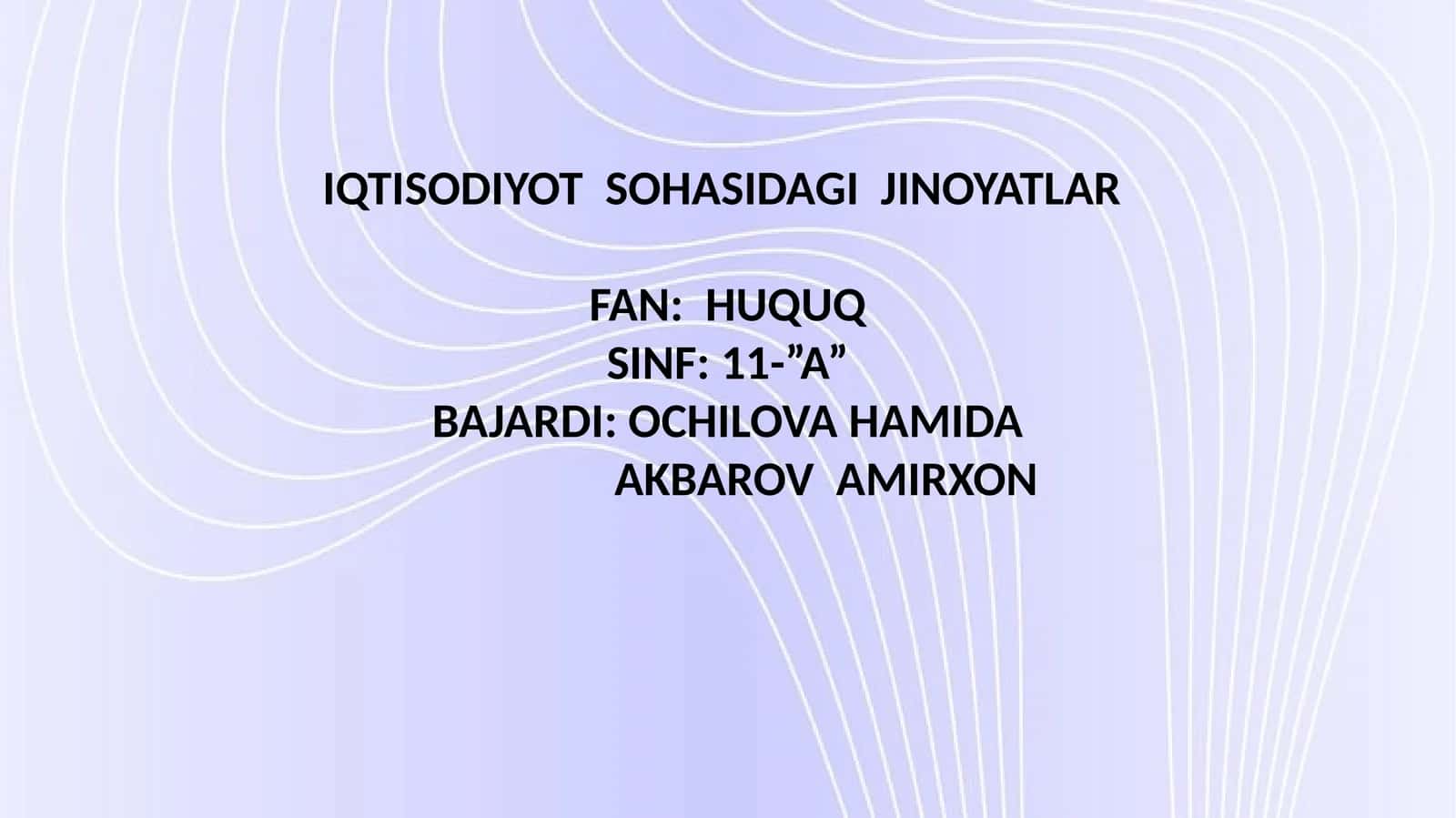 IQTISODIYOT SOHASIDAGI JINOYATLAR