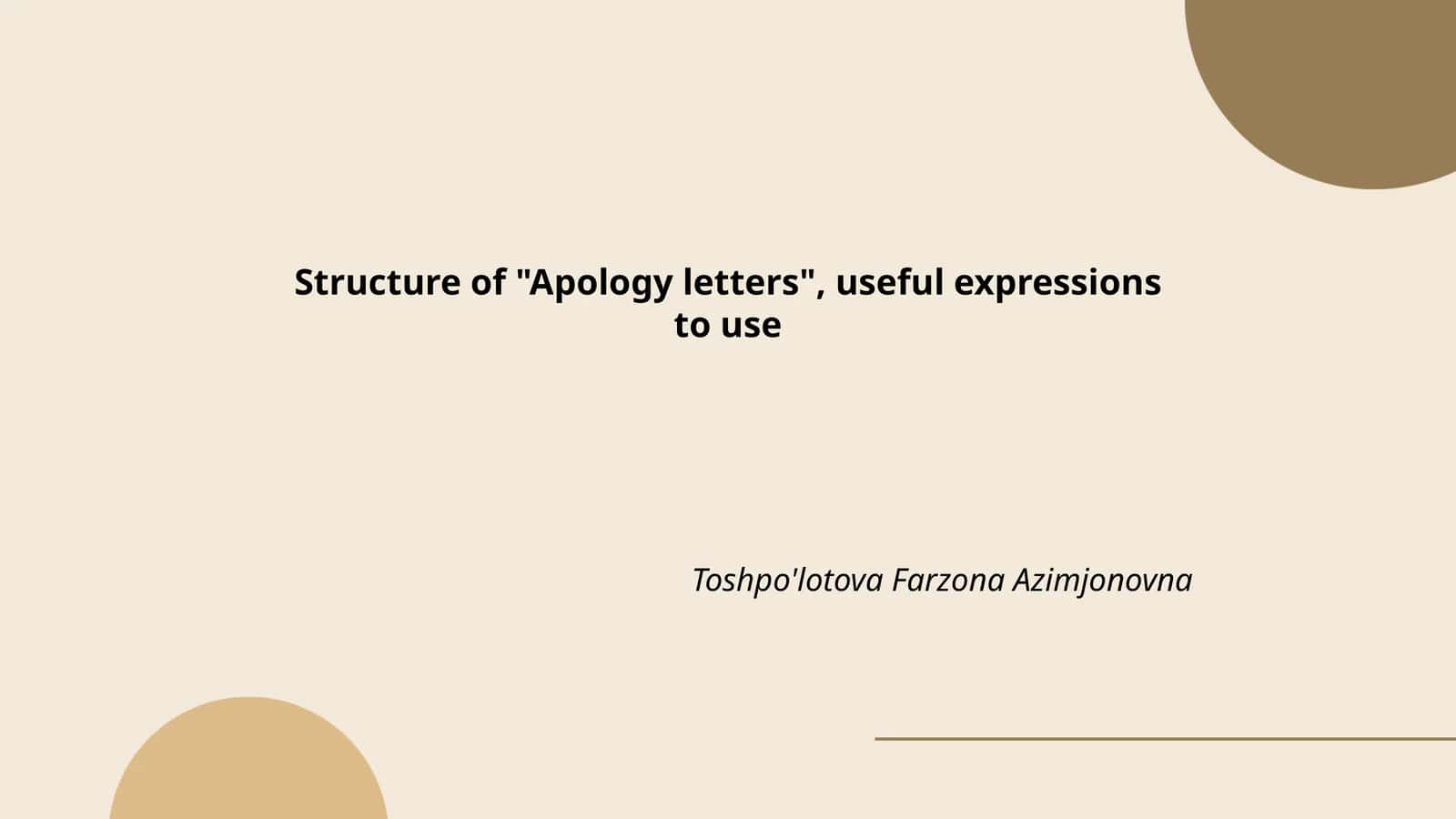 Structure of "Apology letters", useful expressions to use