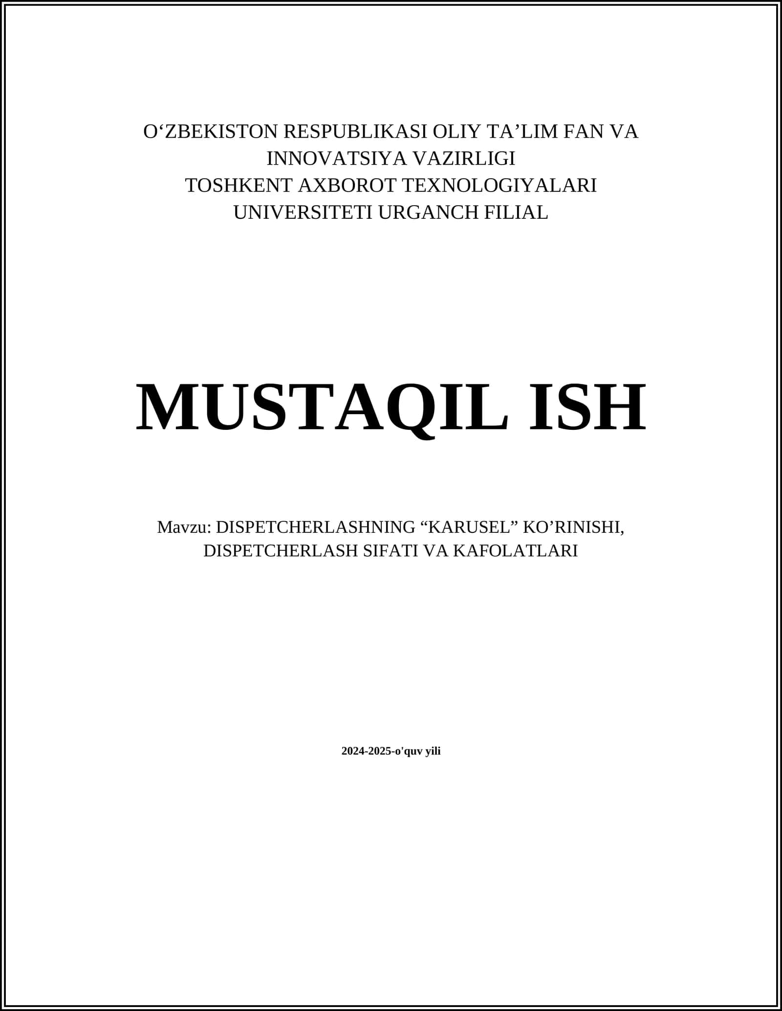 DISPETCHERLASHNING “KARUSEL” KO’RINISHI, DISPETCHERLASH SIFATI VA KAFOLATLARI
