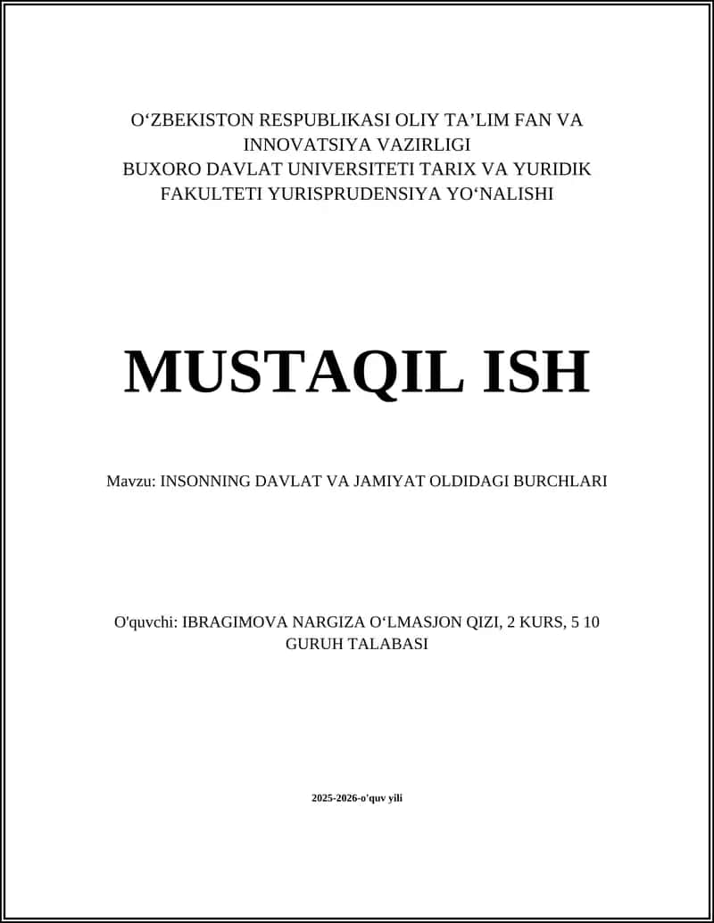 INSONNING DAVLAT VA JAMIYAT OLDIDAGI BURCHLARI