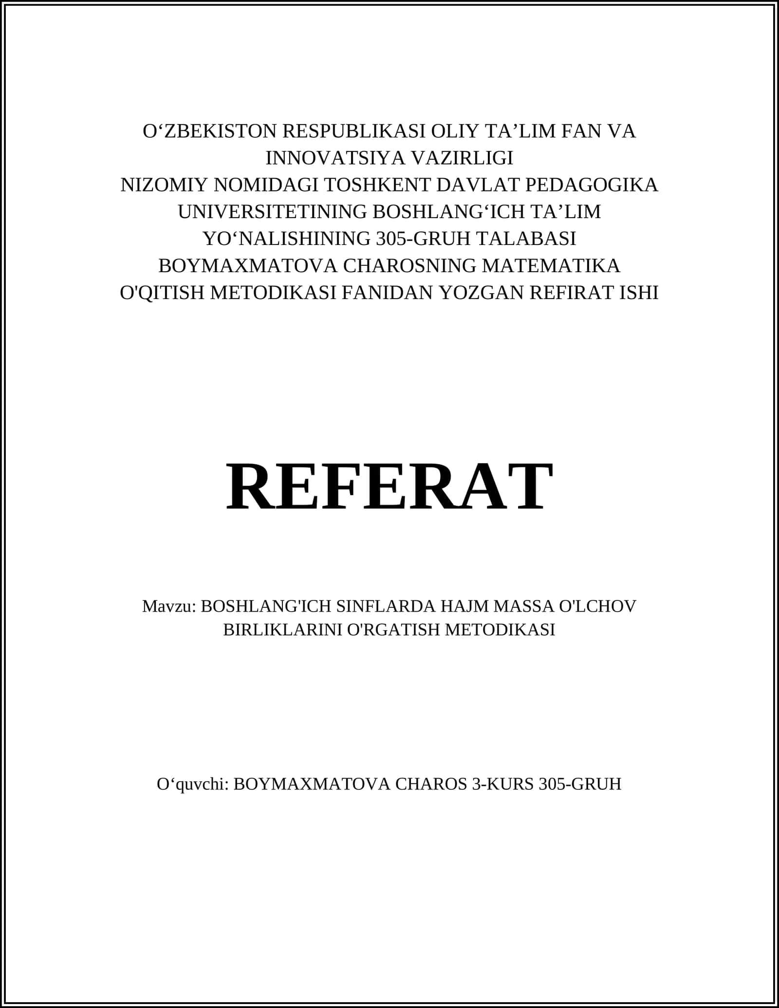 BOSHLANG'ICH SINFLARDA HAJM MASSA O'LCHOV BIRLIKLARINI O'RGATISH METODIKASI