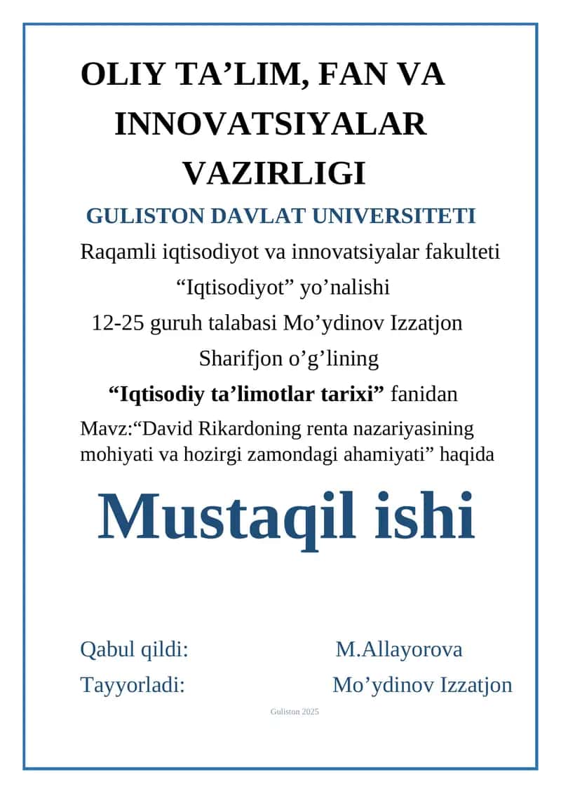 David Rikardoning renta nazariyasining mohiyati va hozirgi zamondagi ahamiyati