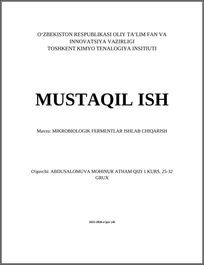 MIKROBIOLOGIK FERMENTLAR ISHLAB CHIQARISH