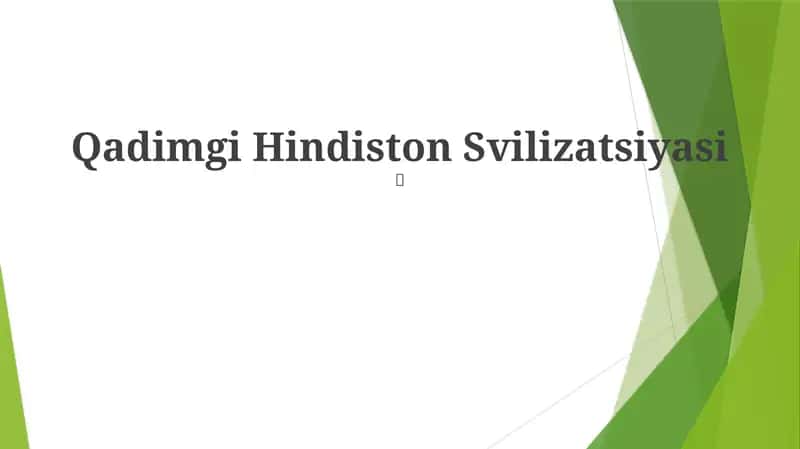 Qadimgi Hindiston Svilizatsiyasi
