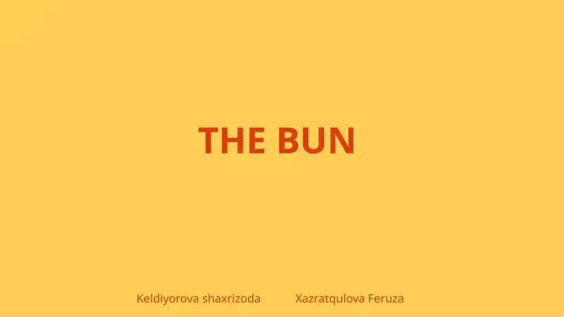 THE BUN