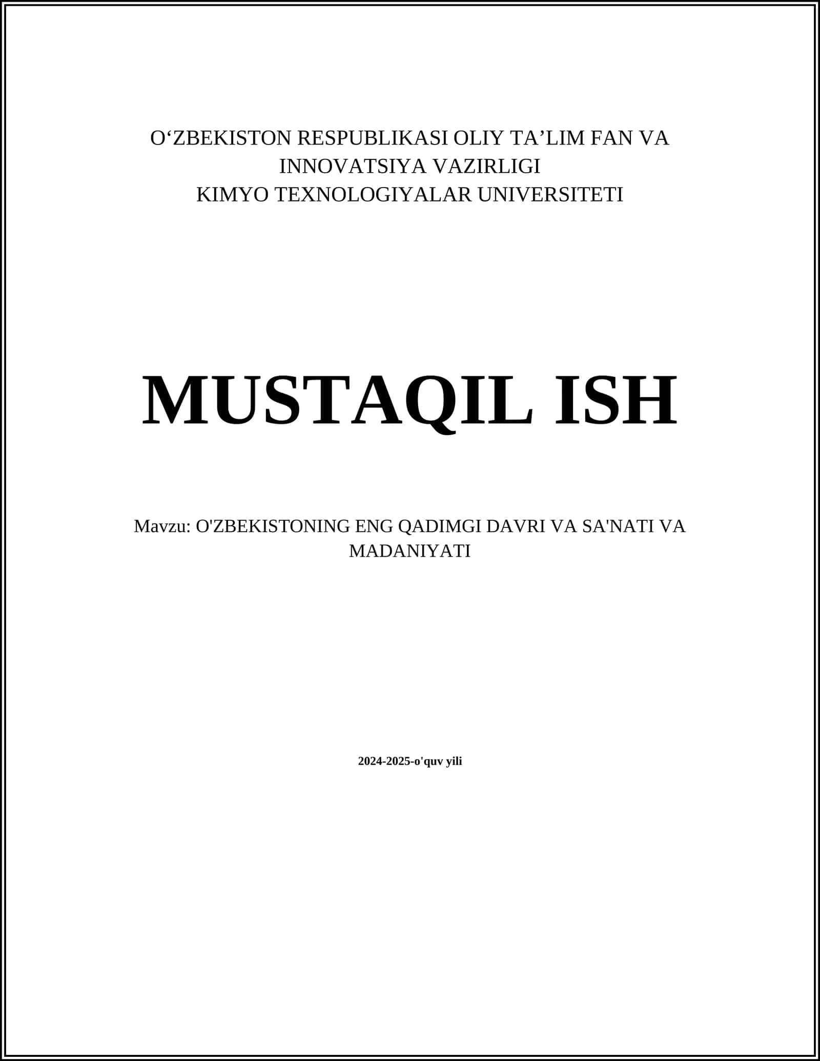 O'ZBEKISTONING ENG QADIMGI DAVRI VA SA'NATI VA MADANIYATI