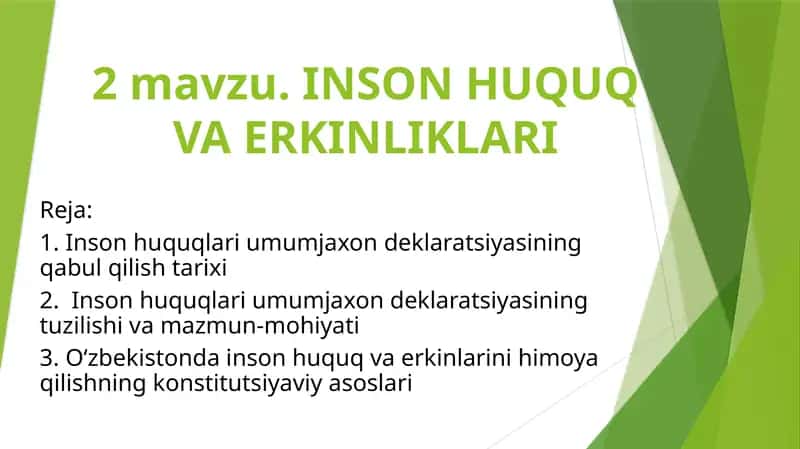INSON HUQUQ VA ERKINLIKLARI
