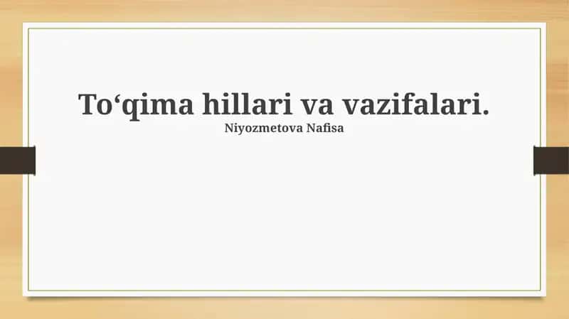 To‘qima hillari va vazifalari