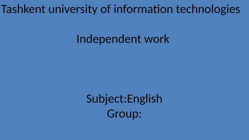 Independent work