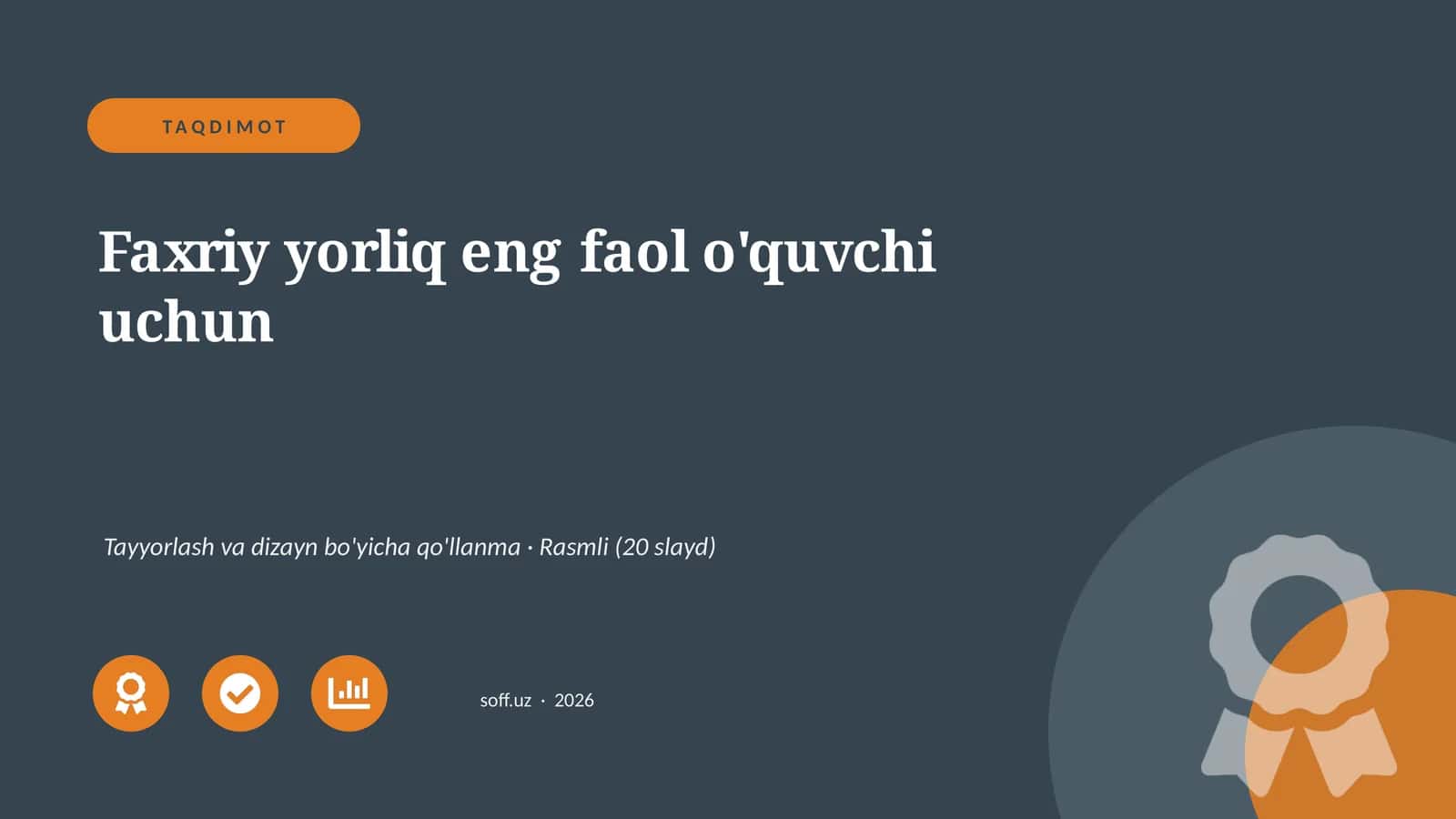 Faxriy yorliq eng faol o'quvchi uchun