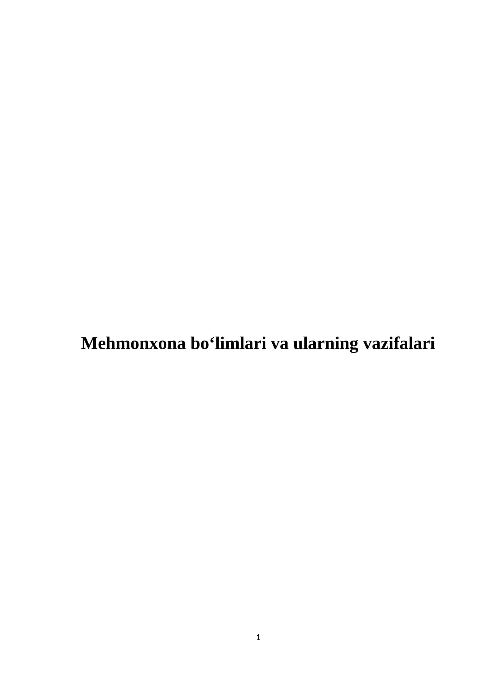 Mehmonxona bo‘limlari va ularning vazifalari