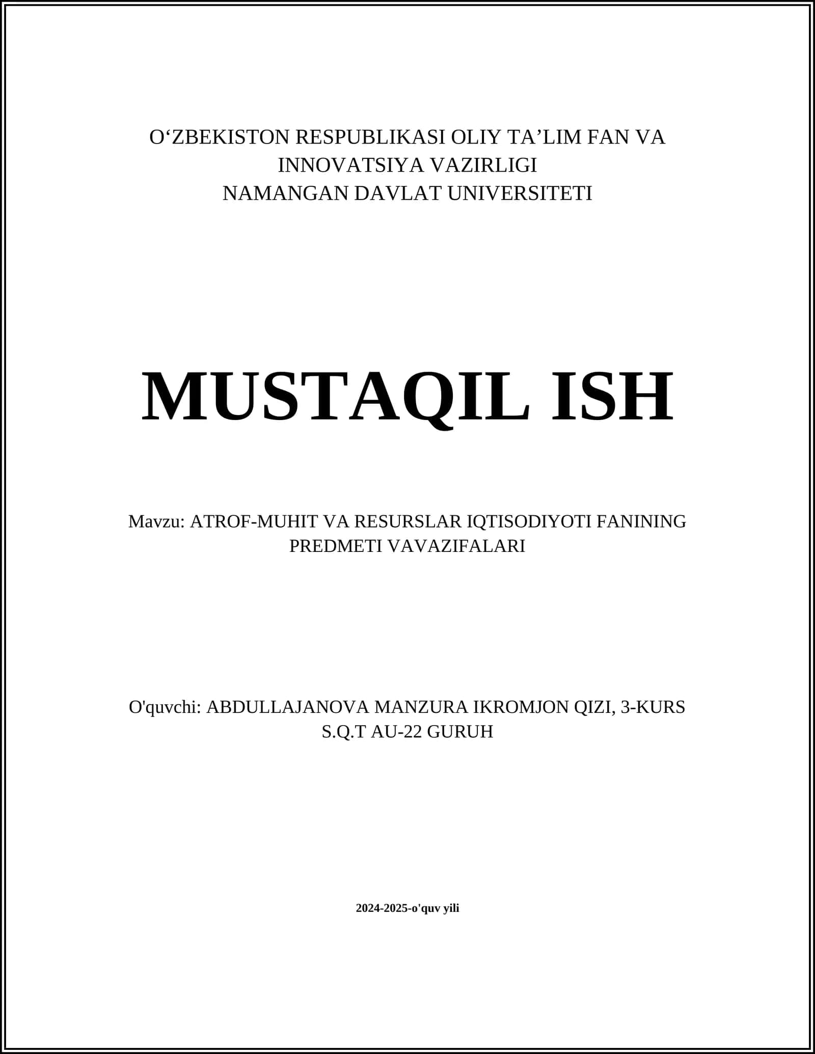 ATROF-MUHIT VA RESURSLAR IQTISODIYOTI FANINING PREDMETI VAVAZIFALARI