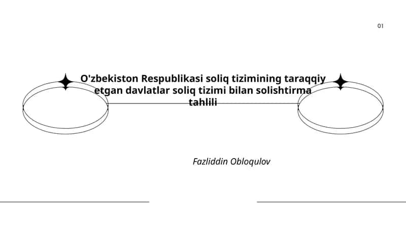 O'zbekiston Respublikasi soliq tizimining taraqqiy etgan davlatlar soliq tizimi bilan solishtirma tahlili