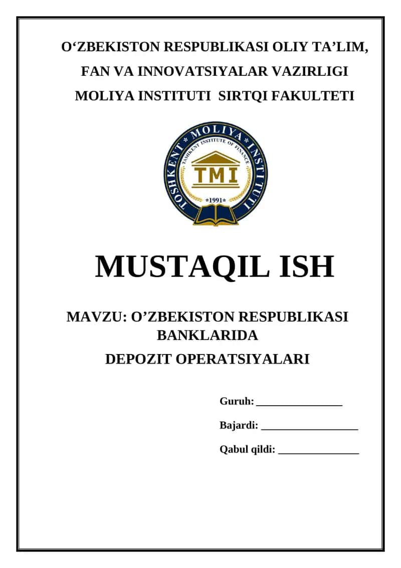 OʼZBEKISTON RESPUBLIKASI BANKLARIDA DEPOZIT OPERATSIYALARI