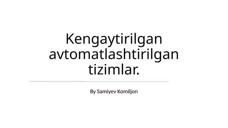 Avtomatlashtirilgan Tizimlar
