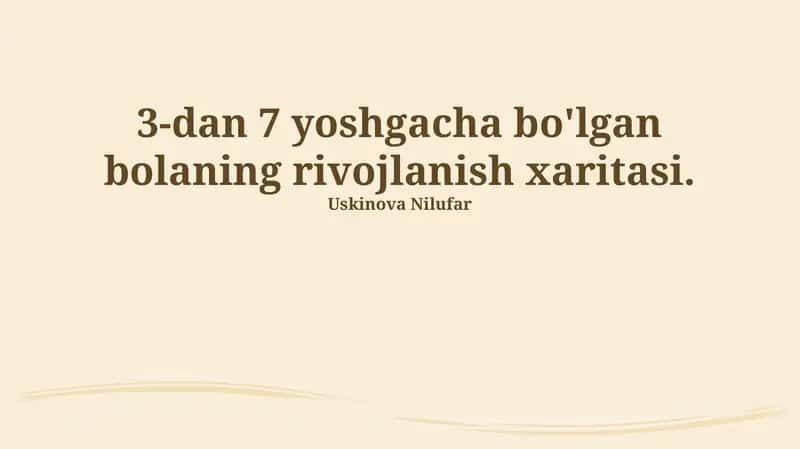3-7 yoshdagi bolaning rivojlanish xaritasi