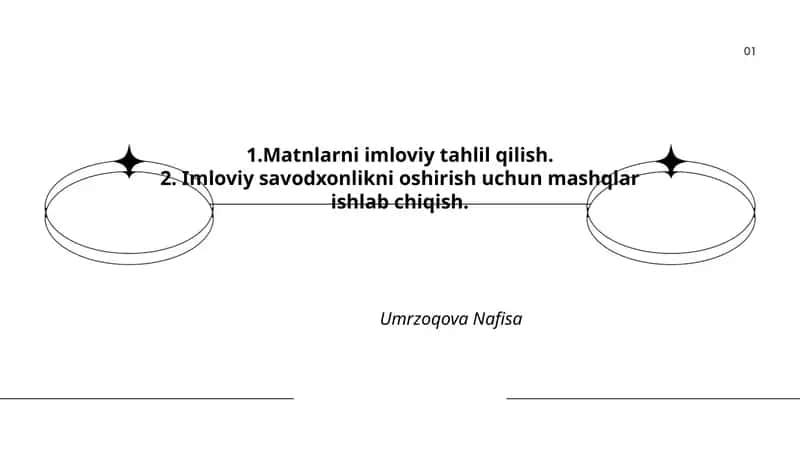 Matnlarni imloviy tahlil qilish va imloviy savodxonlikni oshirish uchun mashqlar ishlab chiqish
