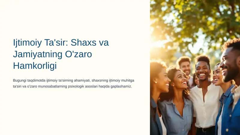Ijtimoiy Ta'sir: Shaxs va Jamiyatning O'zaro Hamkorligi