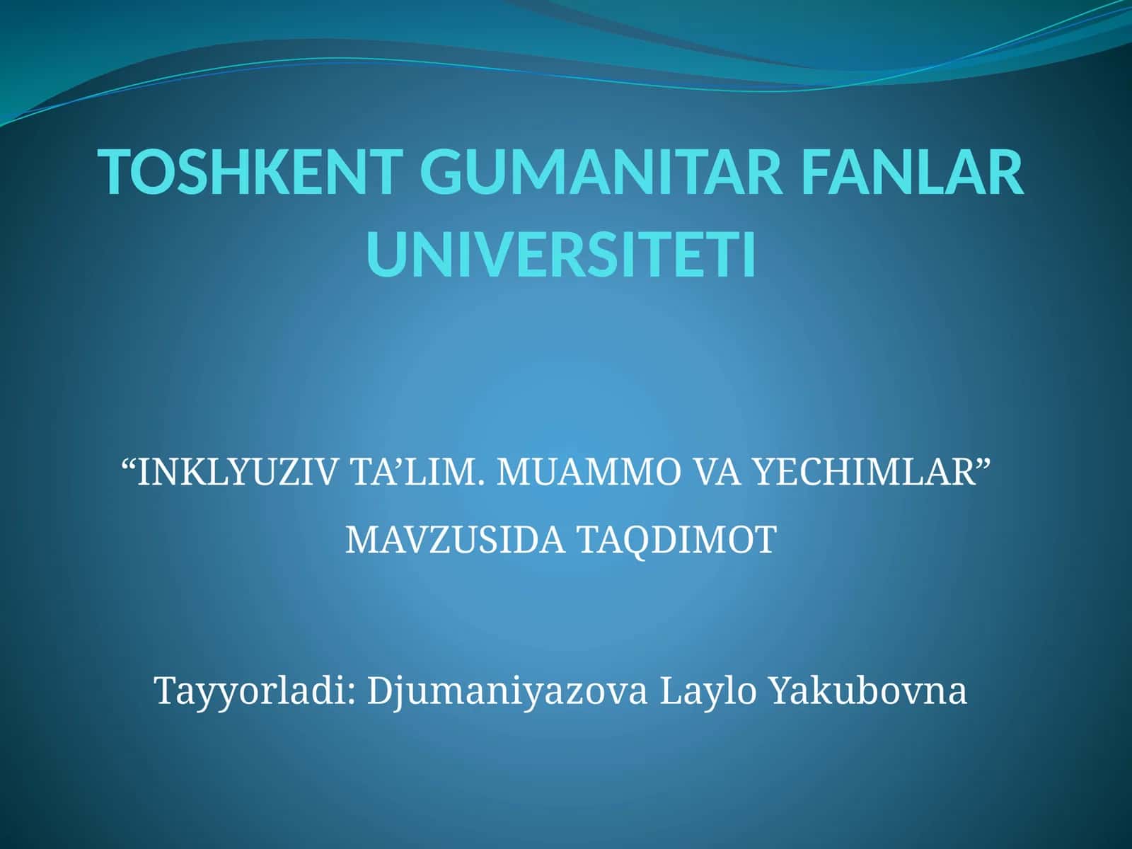 "INKLYUZIV TA’LIM. MUAMMO VA YECHIMLAR"