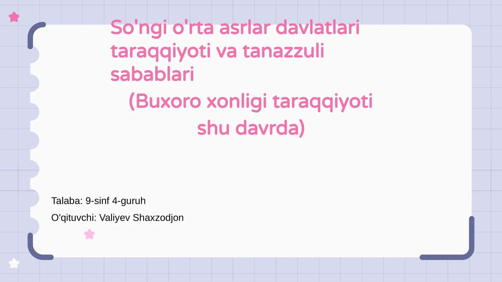 So'ngi O'rta Asrlar Davrida Buxoro Xonligi