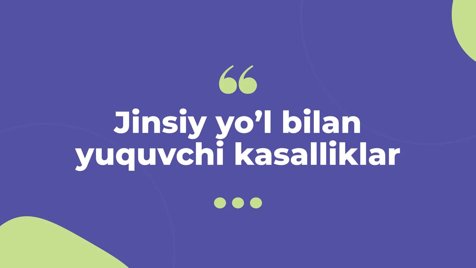 Jinsiy yo’l bilan yuquvchi kasalliklar