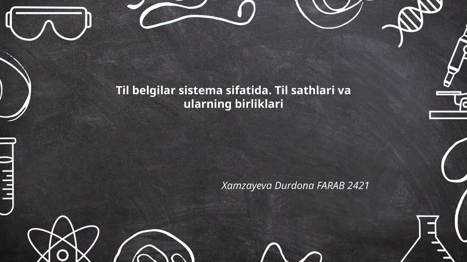 Semiotik tizimlar va til belgilarining xususiyatlari