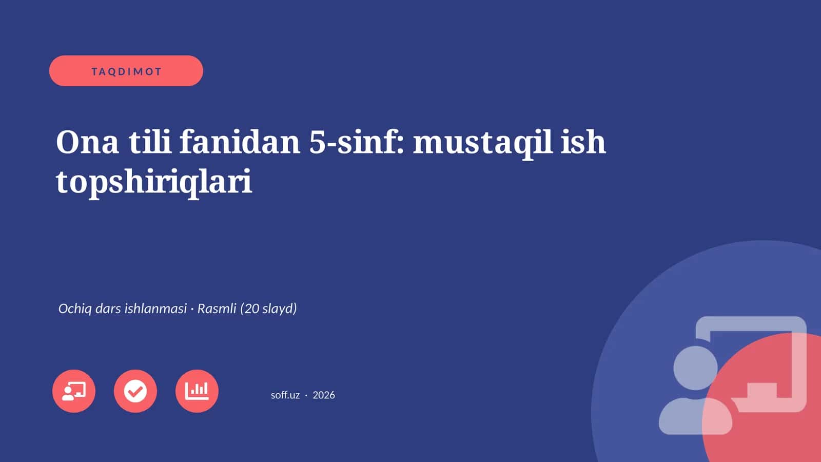 Ona tili fanidan 5-sinf: mustaqil ish topshiriqlari