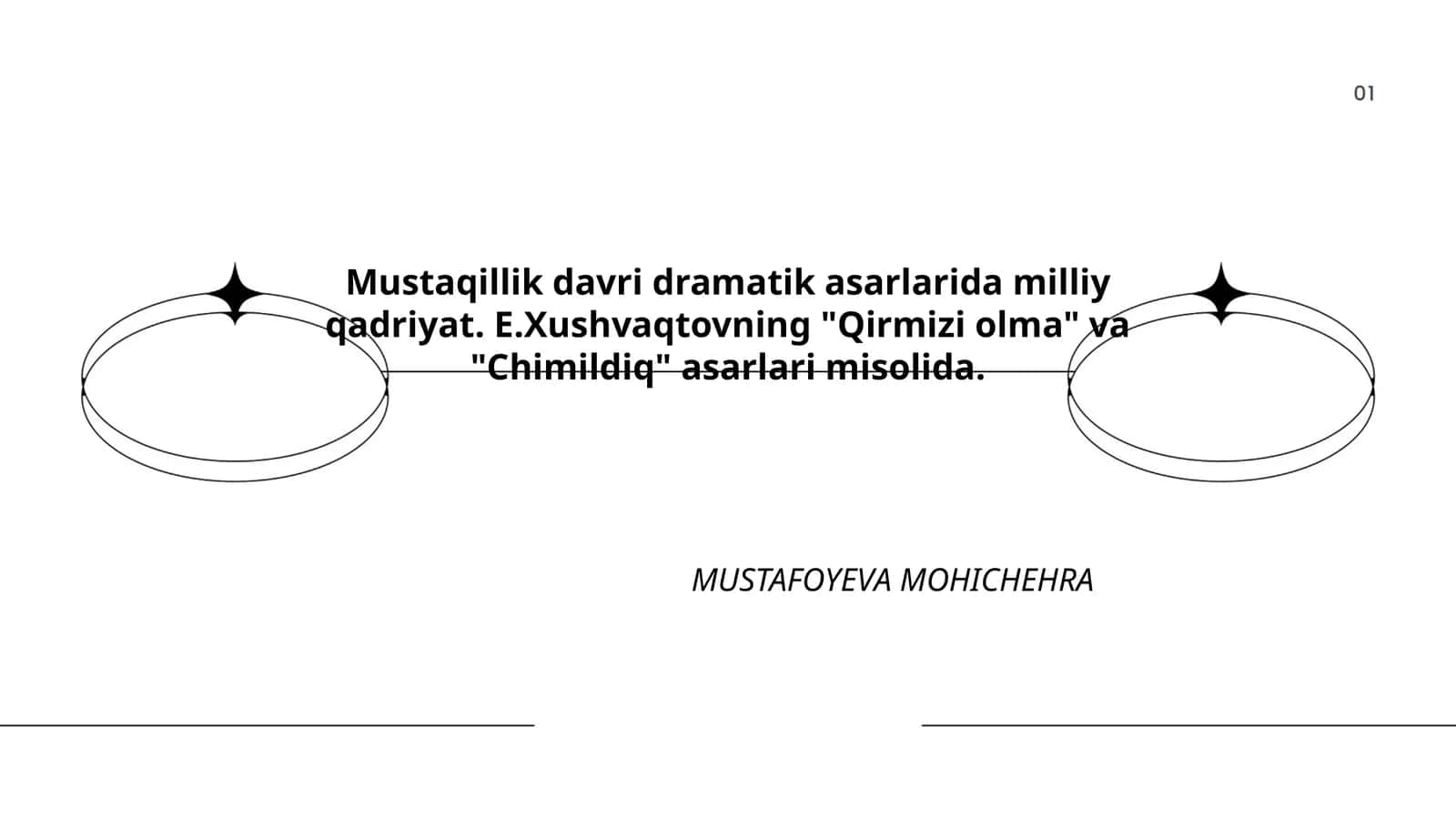 Mustaqillik davri dramatik asarlarida milliy qadriyat. E.Xushvaqtovning "Qirmizi olma" va "Chimildiq" asarlari misolida