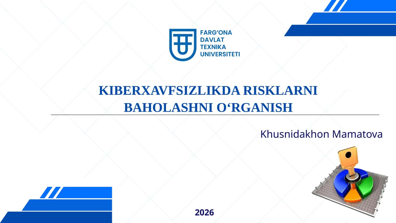 KIBERXAVFSIZLIKDA RISKLARNI BAHOLASHNI O‘RGANISH