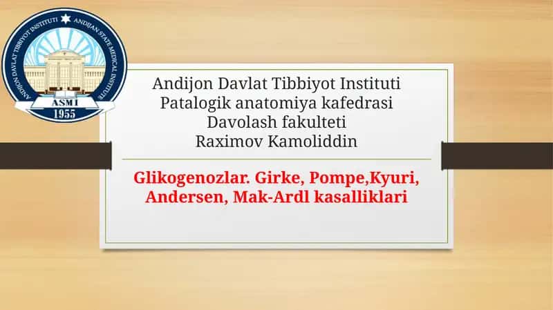 Glikogenozlar girke pompe kyuri anderson kasalliklari