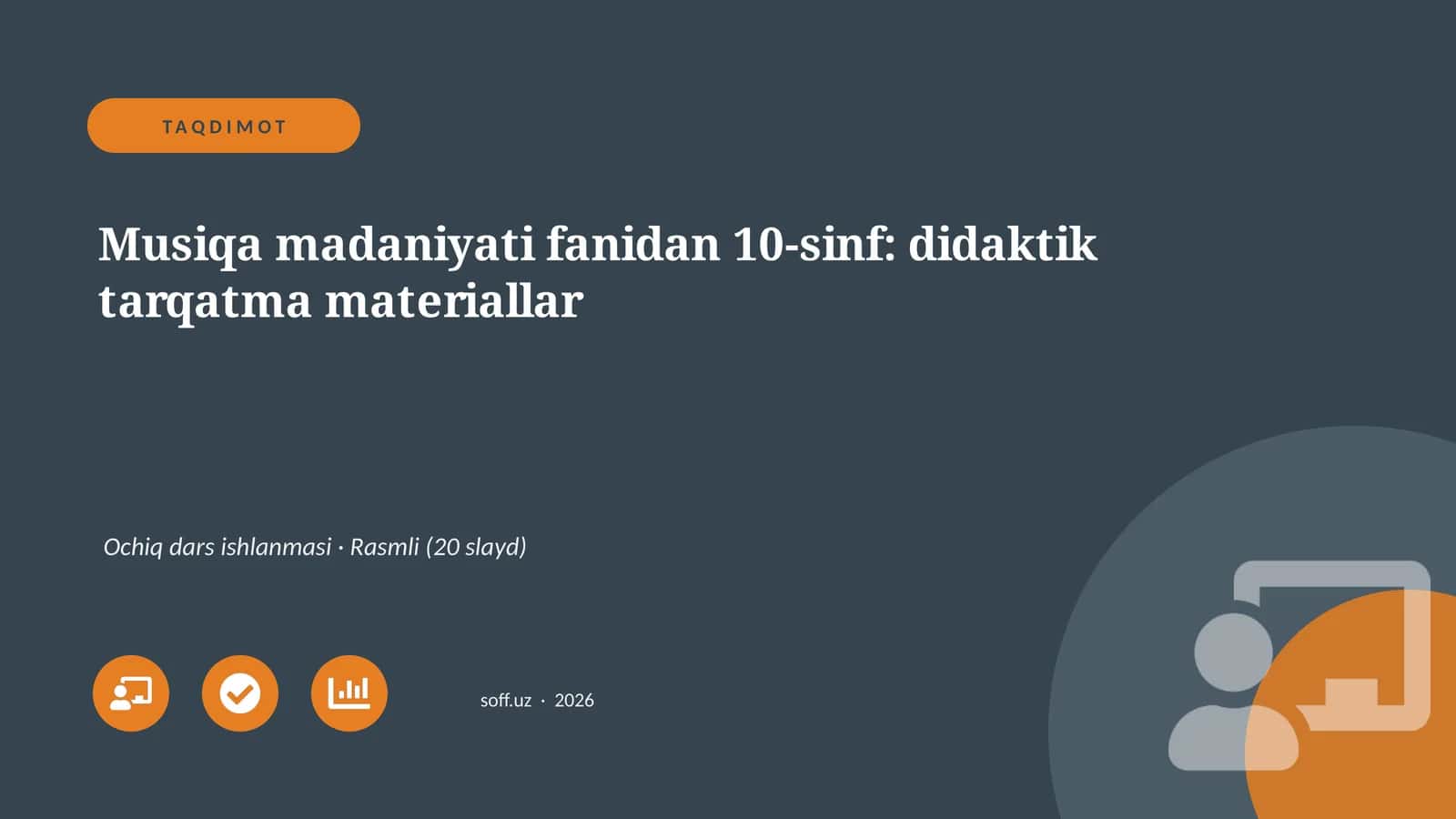 Musiqa madaniyati fanidan 10-sinf: didaktik tarqatma materiallar