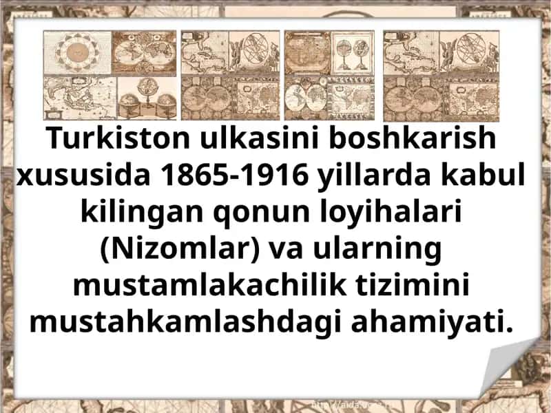 Turkiston ulkasini boshqarish xususida 1865-1916 yillardagi qonun loyihalari