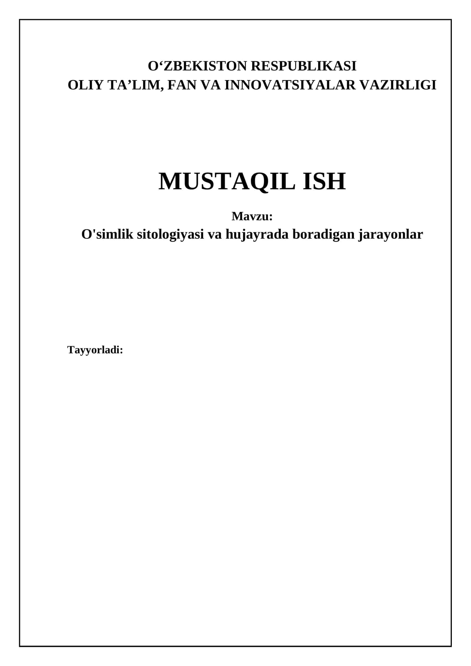 O'simlik Sitologiyasi va Hujayrada Boradigan Jarayonlar