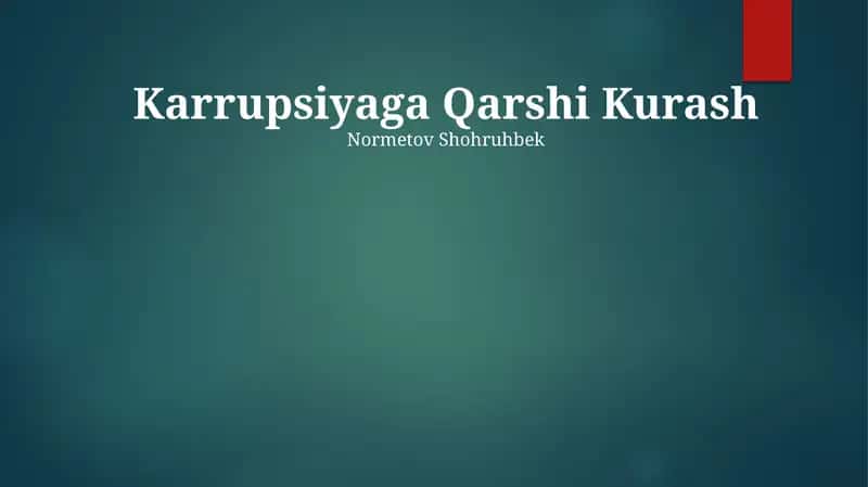 Korruptsiya va unga qarshi kurash