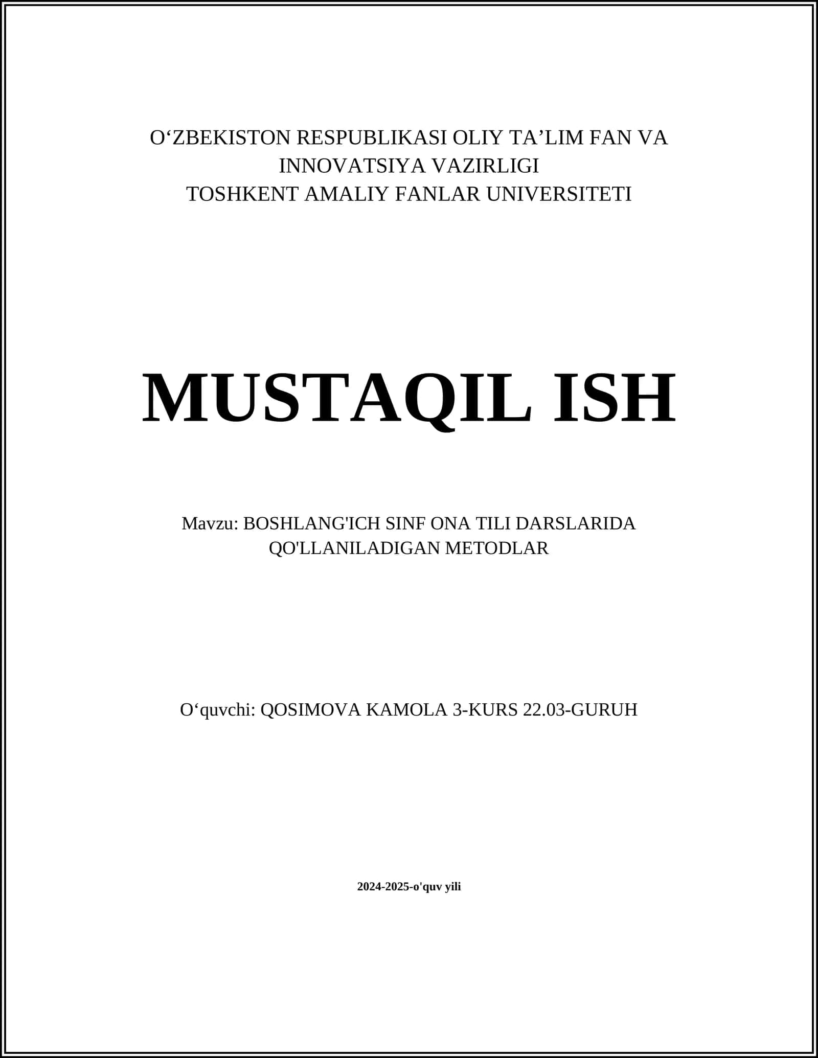 BOSHLANG'ICH SINF ONA TILI DARSLARIDA QO'LLANILADIGAN METODLAR