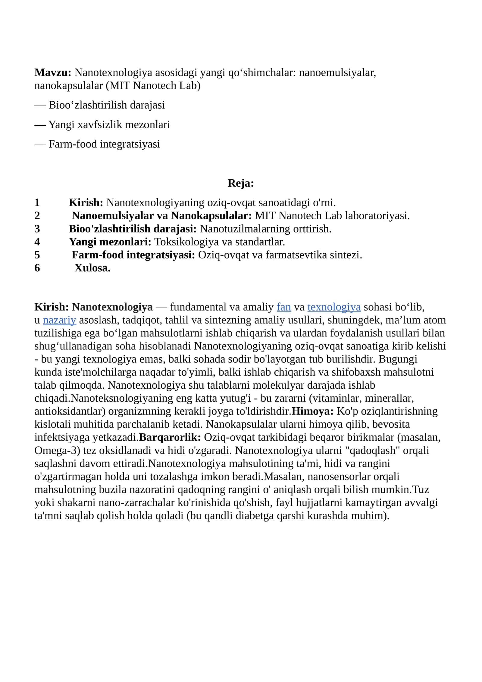 Nanotexnologiya asosidagi yangi qo‘shimchalar: nanoemulsiyalar, nanokapsulalar (MIT Nanotech Lab)