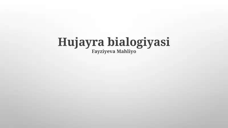 Hujayra bialogiyasi