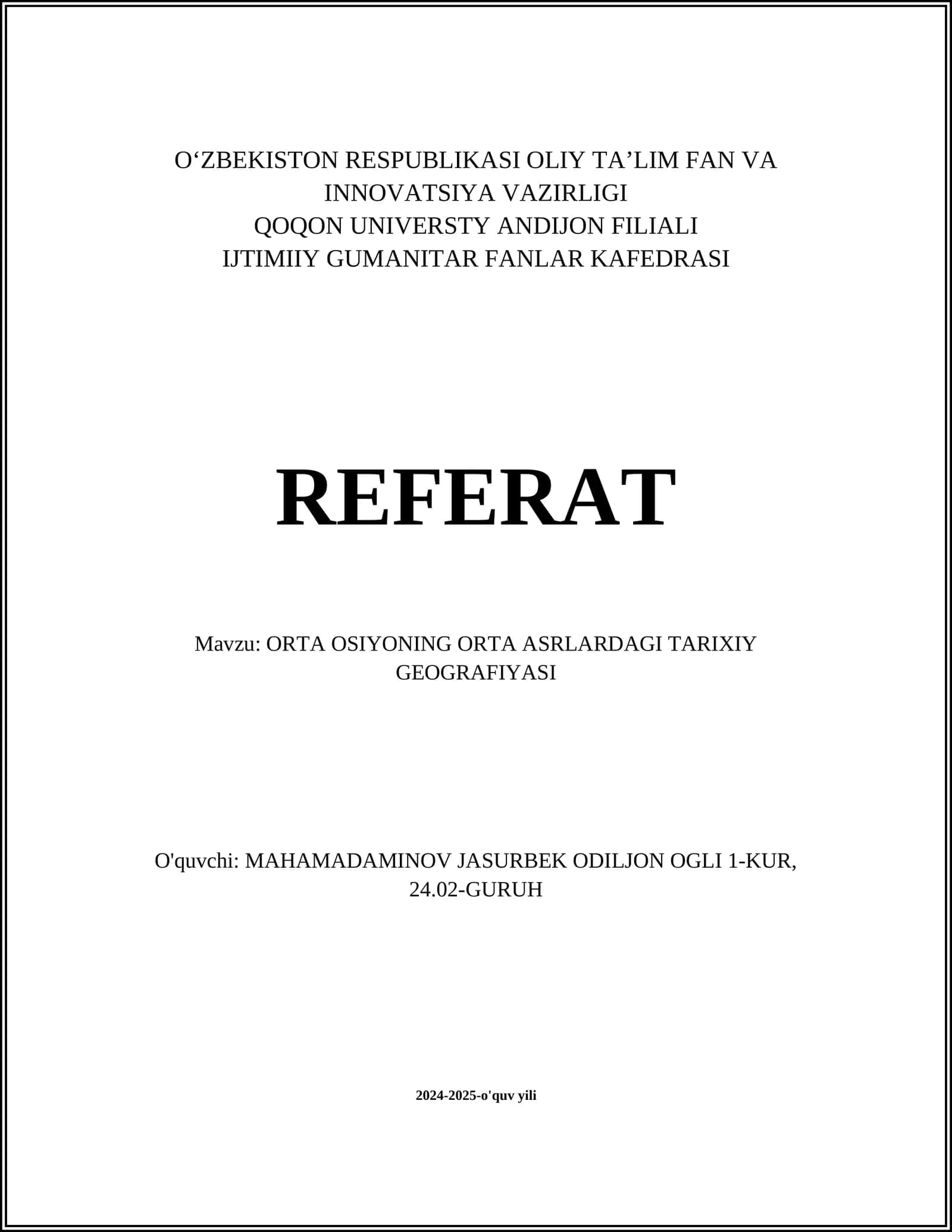 ORTA OSIYONING ORTA ASRLARDAGI TARIXIY GEOGRAFIYASI