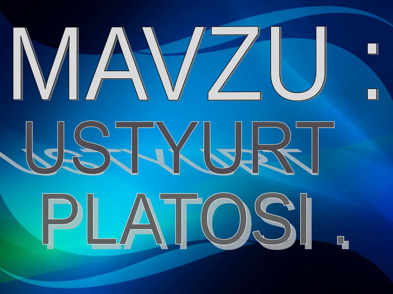 USTYURT platosi