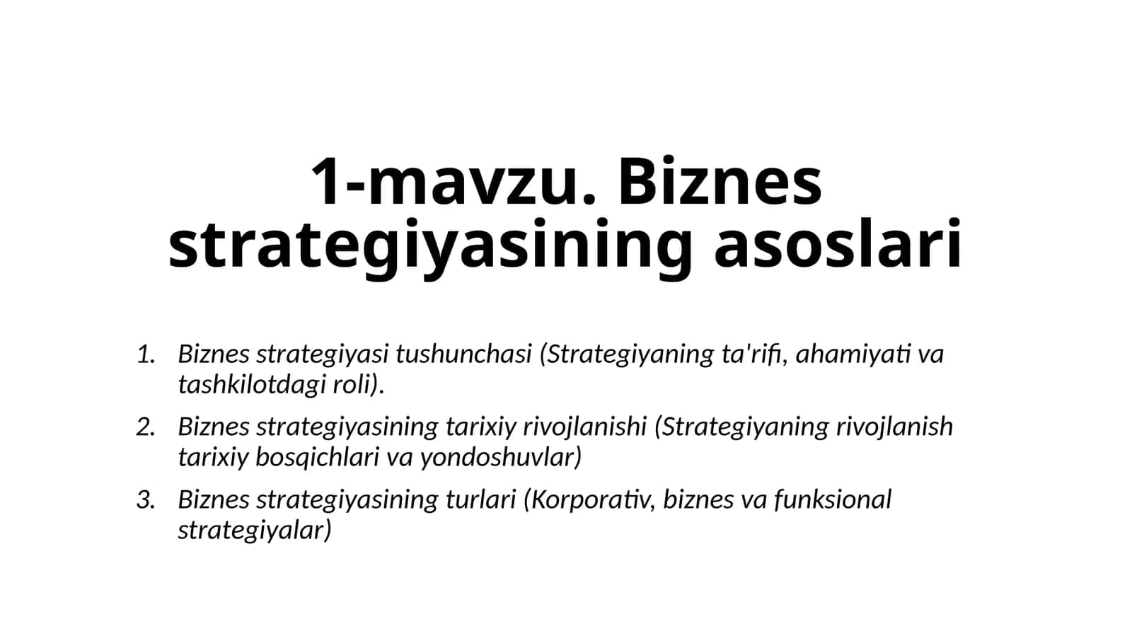 Biznesstrategiyasining asoslari
