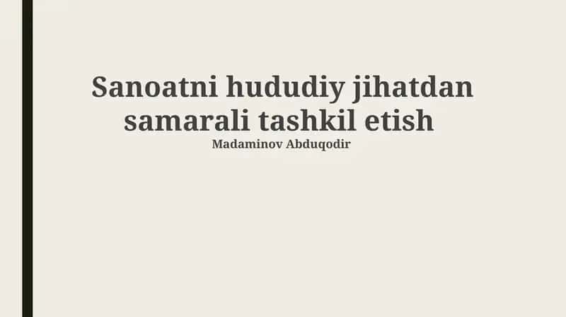 Sanoatning samarali hududiy tashkiloti
