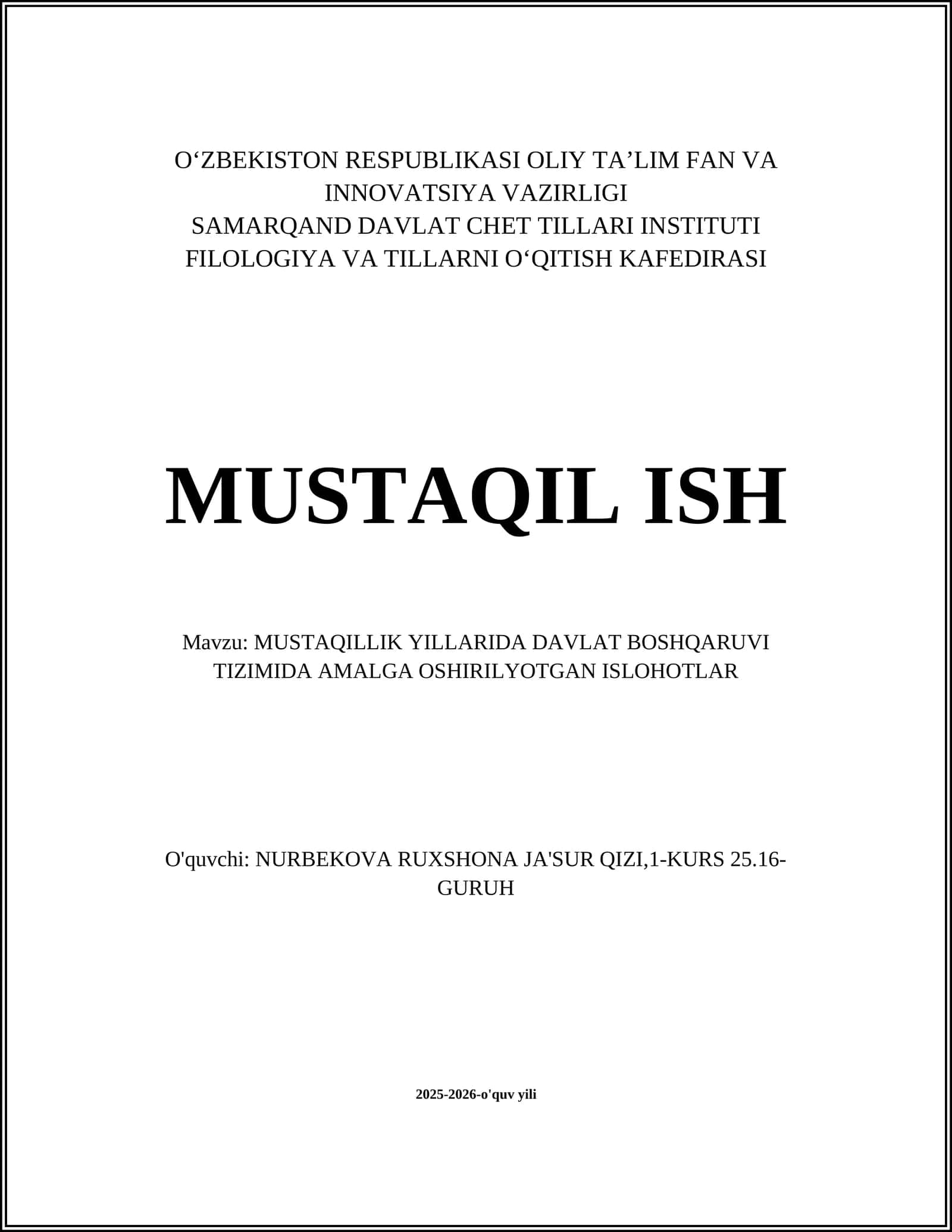 MUSTAQILLIK YILLARIDA DAVLAT BOSHQARUVI TIZIMIDA AMALGA OSHIRILYOTGAN ISLOHOTLAR
